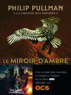cover image of À la croisée des mondes (Tome 3)--Le miroir d'ambre